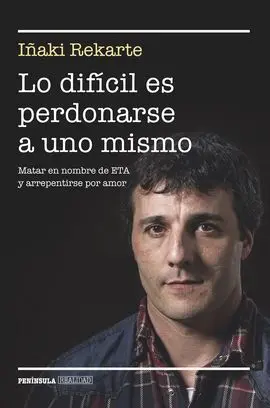 Lo Dificil Es Perdonarse a Uno Mismo