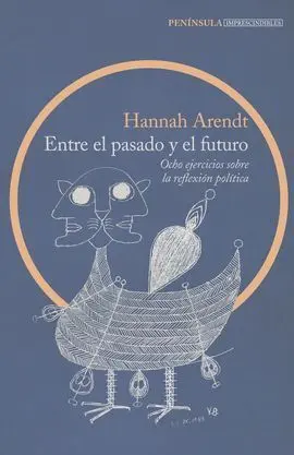 Entre el Pasado y el Futuro