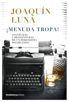 ¡Menuda Tropa!