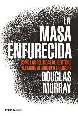 La Masa Enfurecida
