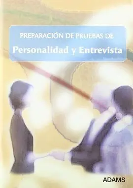 Preparacion de Pruebas de Personalidad y Entrevista