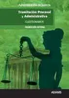 Cuestionarios Tramitacion Procesal y Administrativa Administracion de Justicia Promocion Interna