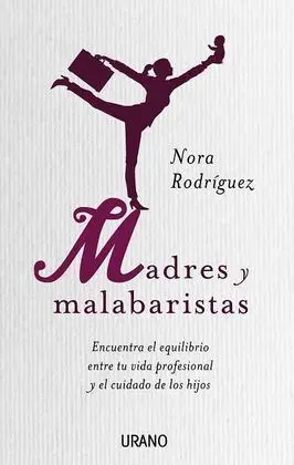 Madres y Malabaristas