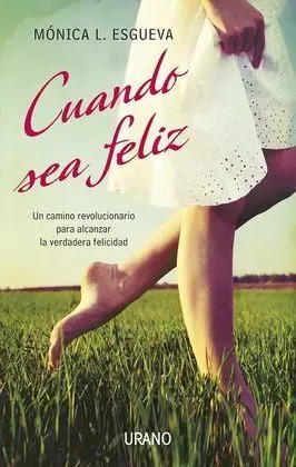 Cuando Sea Feliz
