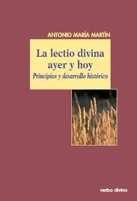 La Lectio Divina Ayer y Hoy