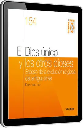El Dios Único y los Otros Dioses