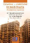 Estudios de Viabilidad Inmobiliaria. Problemas Básicos