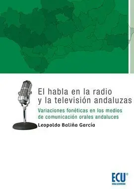 El Habla en la Radio y la Televisión Andaluza