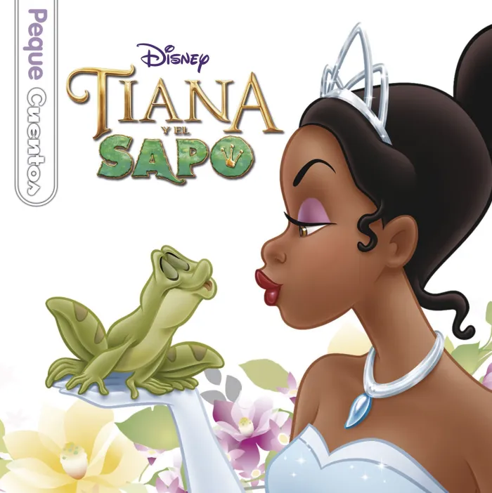 Tiana y el Sapo. Pequecuentos