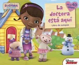 Dra Juguetes. Libro Solapas. La Doctora esta Aqui