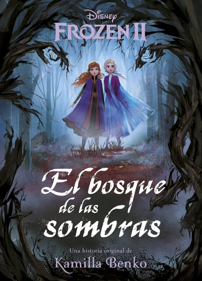 Frozen 2. El Bosque de las Sombras. Narrativa