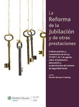 La Reforma de la Jubilación y Otras Pensiones