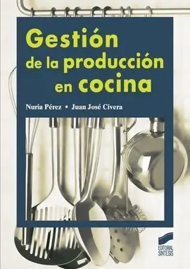 Gestión de la Producción en Cocina