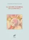 La Acción Tutorial en la Escuela
