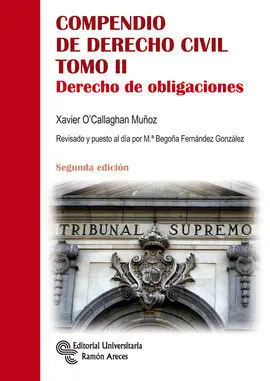 Compendio de Derecho Civil. Derecho de Obligaciones