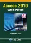 Access 2010. Curso Practico