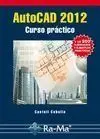 Autocad 2012. Curso Practico