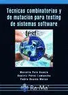 Tecnicas Combinatorias y Mutacion Testing Sistemas Software