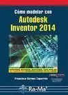 Como Modelar con Autodesk Inventor 2014
