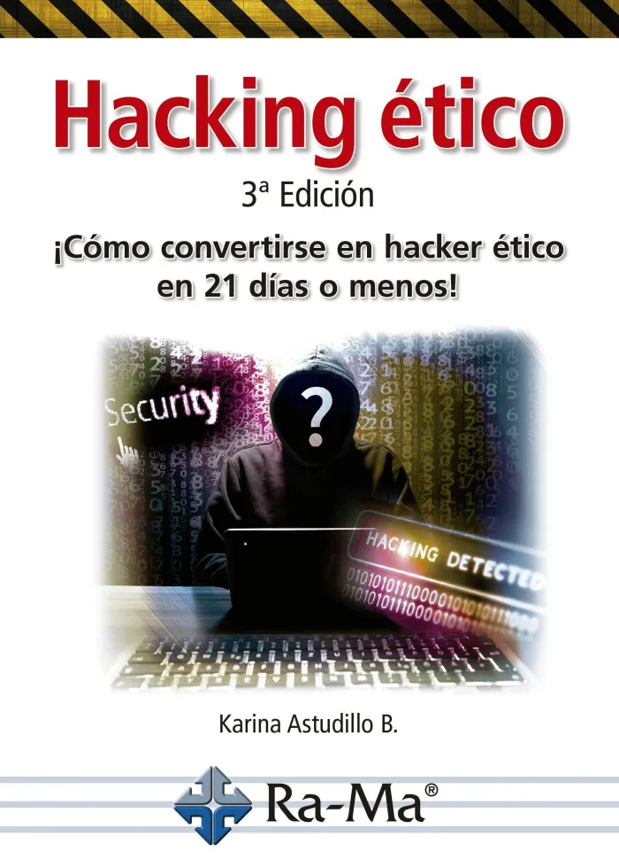 Hacking Etico Como Convertirse en Hacker Etico en 21 Dias o Menos