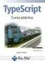 Typescrip, Curso Practico