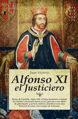 Alfonso Xi, el Justiciero