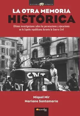 La Otra Memoria Histórica