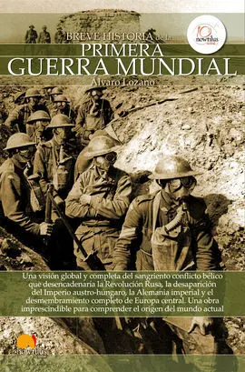 Breve Historia de Primera Guerra Mundial