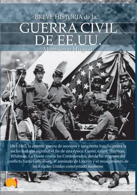 Breve Historia de la... guerra Civil de los Ee. uu