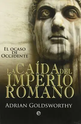 La Caída del Imperio Romano