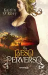 Un Beso Perverso