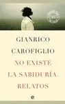 No Existe Sabiduría. Relatos