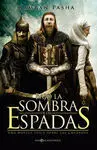 Bajo la Sombra de las Espadas