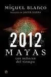 2012 los Mayas