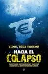 Hacia el Colapso