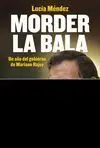 Morder la Bala