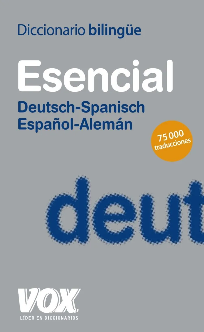 Diccionario Esencial Alemán-Español/Deutsch-Spanis