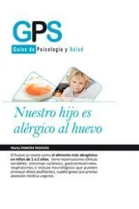 Nuestro Hijo Es Alergico Al Huevo