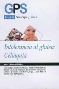 Intoelrancia Al Gluten: Celiaquía