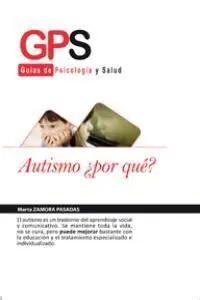 Autismo ¿Por Que?