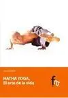 Hatha Yoga. El Arte de la Vida