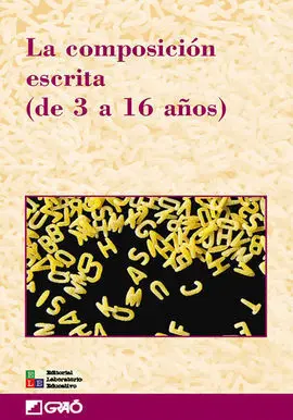 La Composición Escrita (De 3 a 16 Años)