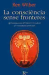 La Consciència Sense Fronteres