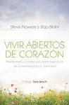 Vivir Abiertos de Corazón