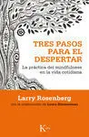 Tres Pasos para el Despertar