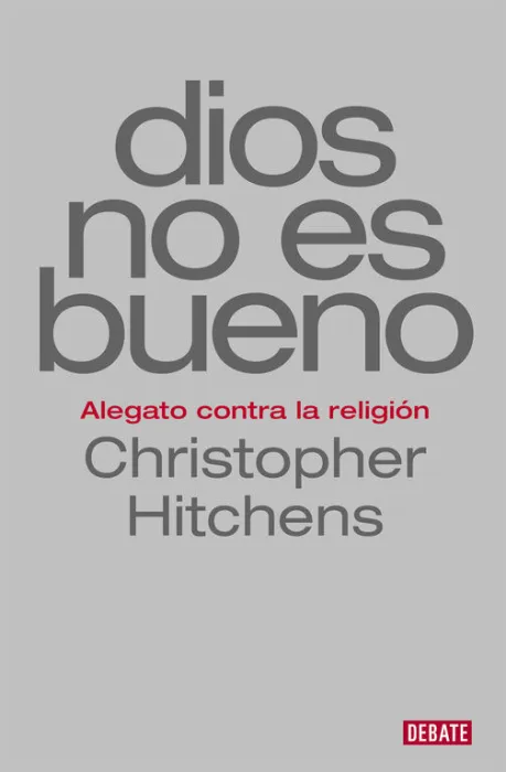 Dios no Es Bueno