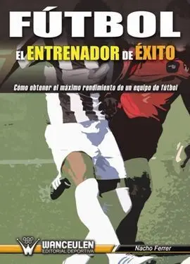 Futbol:entrenador de Exito