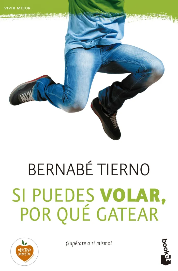 Si Puedes Volar, por qué Gatear