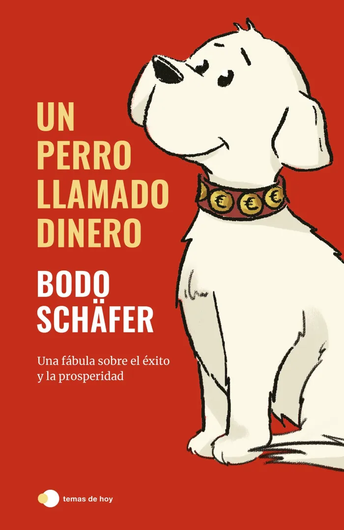 Un Perro Llamado Dinero
