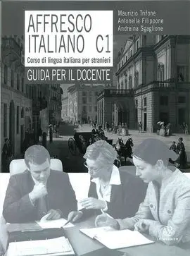 Affresco Italiano C1 Guida Per L'insegnante